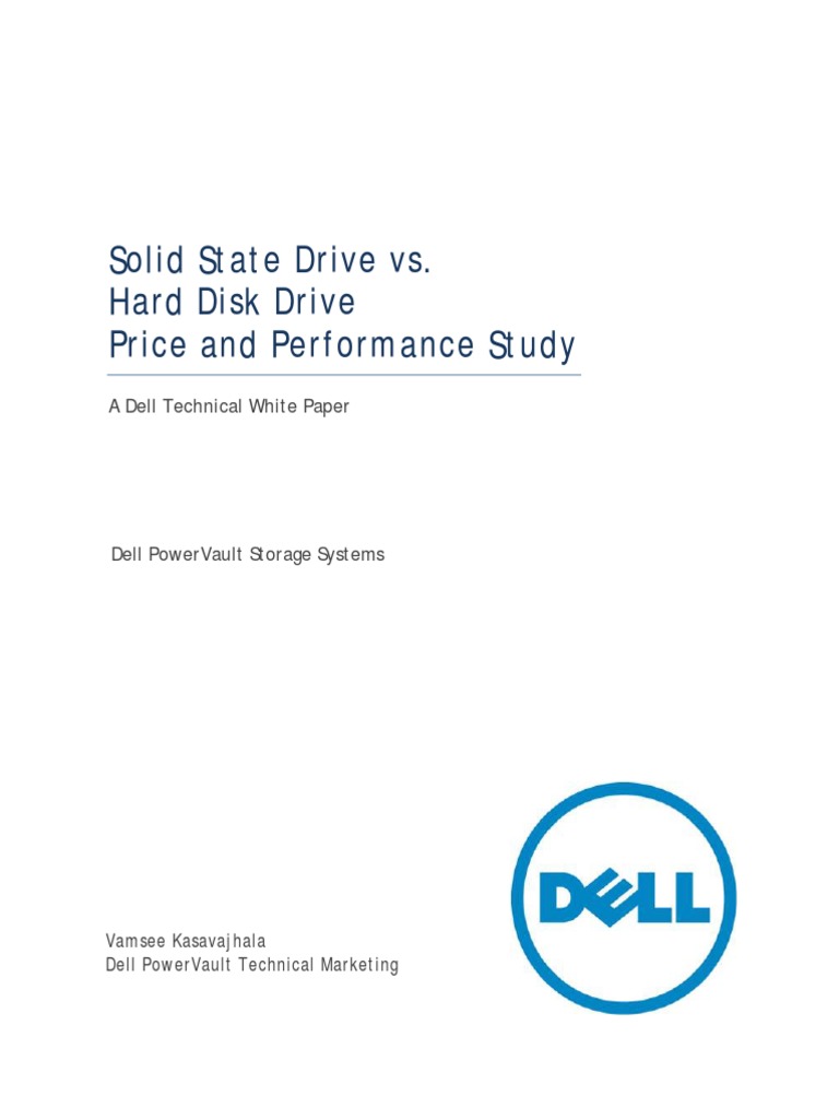 Solid State Drive vs. Hard Disk Drive Price and Performance Study | PDF