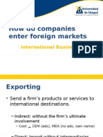 How Do Companies Enter Foreign Markets: International Business I