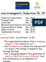 Electromagnetic Induction Ch. 29: C 2012 J. F. Becker