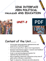 Emerging Interface Between Political Process and Education