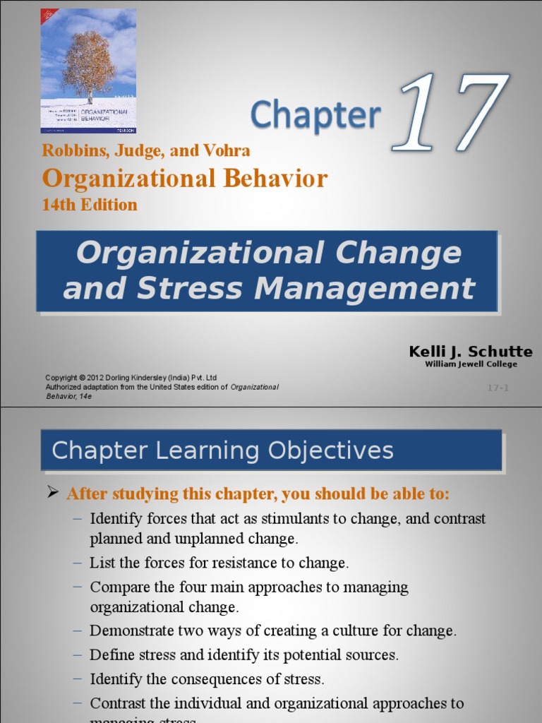 Organizational Behavior: Organizational Change and Stress Management ...