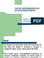 Assistência de Enfermagem No Trauma Multissistêmico