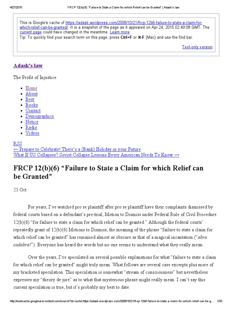 FRCP 12 (B) (6) "Failure To State A Claim For Which Relief Can Be