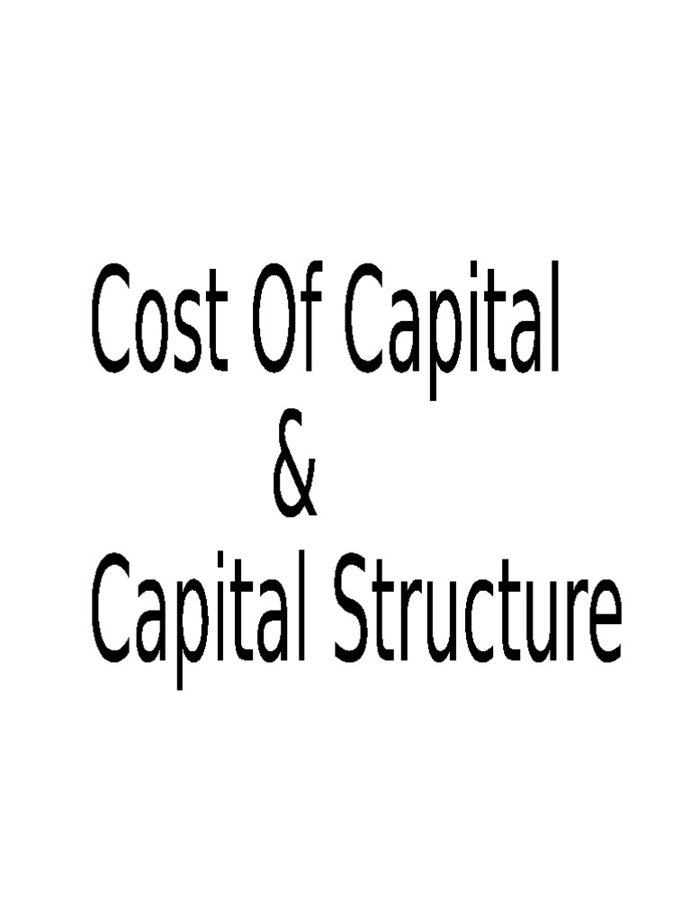 Cost of Capital Capital Structure PDF Cost Of Capital Capital