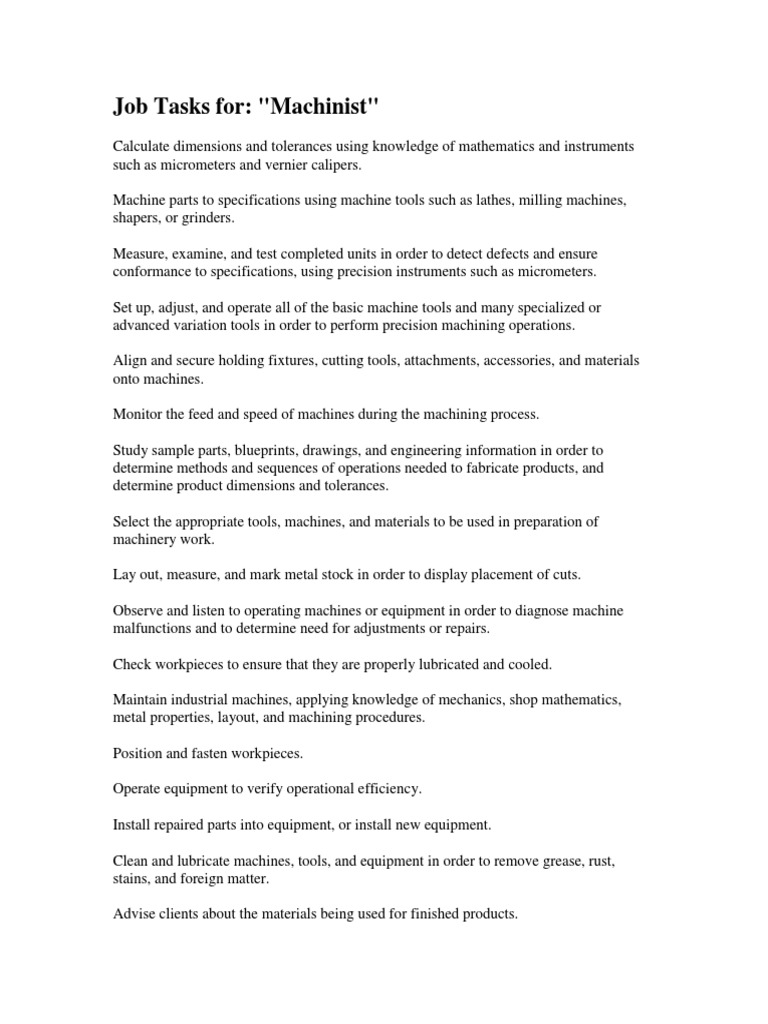 Job Description of Machinist Machinist Machining