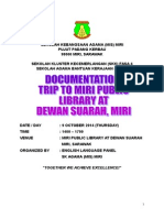 Documentation Trip to Dewan Suarah