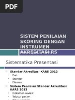 Download Sistem Penilaian Standar Akreditasi KARS 2012 by Giovanni SN265853724 doc pdf