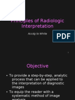 Principles of Radiologic Interpretation: Accdg To White
