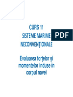 1 - CURS - 11 - Evaluarea Fortelor Si Momentelor Induse in Corpul Navei (Compatibility Mode)