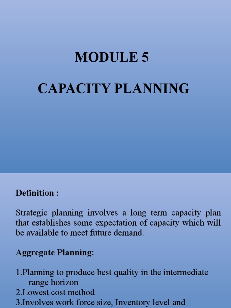 Module 5 Capacity Planning Inventory Operations Management