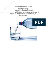 Proyecto: Purificación de Agua Contaminada A Través de Los Procesos De: Filtración, e Imantación.