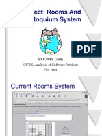 Project: Rooms and Colloquium System