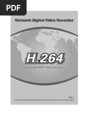 H.264 DVR Troubleshooting: Expert Tips to Resolve Common Issues