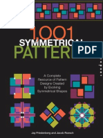 1001 Symmetrical Patterns A Complete Resource of Pattern Designs Created by Evolving Symmetrical Shapes