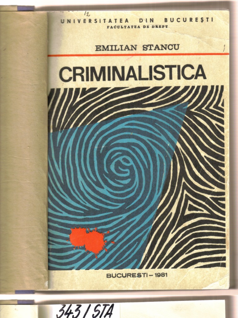 Tratat de criminalistica emilian stancu pdf