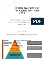 Overview of Secondary Fracture Prevention and Falls services