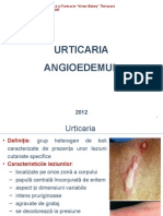 Urticaria. Angioedem