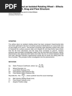 The Flow About an Isolated Rotating Wheel – Effects of Yaw on Lift, Drag and Flow Structure