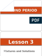 Science 2 Period Mixture Lesson 3