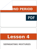 Science 2 Period Separating Mixtures
