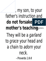 Listen, My Son, To Your Father's Instruction and
