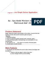 Signal Flow Graph Solver Application: By: Aya Abdel Moniem (ID 5) Mahmoud Atef (ID 63)