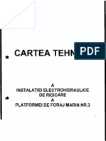 CARTEA TEHNICA A Instalatiei Electrohidraulice de Ridicare A Platformei de Foraj Marin NR 3