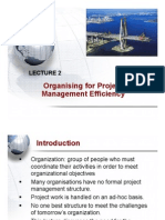 Lecture 2- Organising for Project Management Efficiency