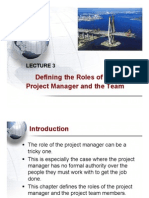 Lecture 3- Defining Role of Project Manager and Team