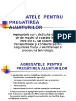 Tema 03 - 2 - Agregate Pregatirea Aluat