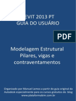 Revit 2013 PT Modelagem Estrutural Pilares Vigas Contraventamentos