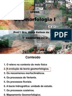 Geomorfologia I: Os processos e teorias da evolução do relevo