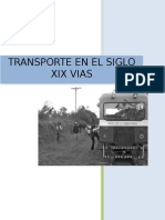 El Desarrollo Vial en Colombia Durante El Siglo XIX