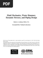 Fluid Mechanics, Water Hammer, Dynamic Stresses, and Piping Design