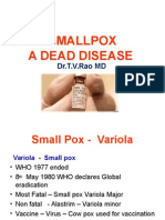 Small Pox Is Dead