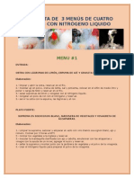 Propuesta de Menús de CuaPropuesta de Menús de Cuatro Tiempos Con Nitrógeno Liquidotro Tiempos Con Nitrógeno Liquido