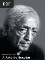 A Arte de Escutar, Palestas Em Adyar, India - Krishnamurti