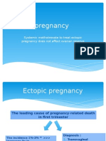 Ectopic Pregnancy: Systemic Methotrexate To Treat Ectopic Pregnancy Does Not Affect Ovarian Reserve