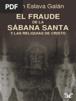 El fraude de la S�bana Santa y las reliquias de Cristo de Juan Eslava Gal�n r1.0