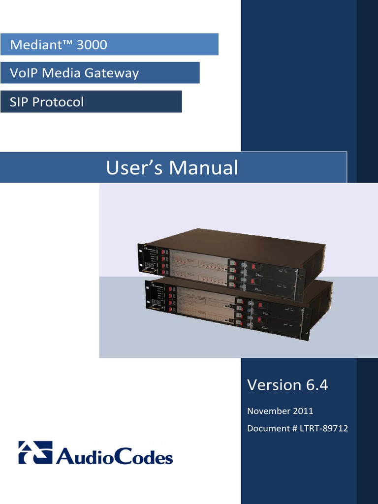 LTRT-89712 Mediant 3000 SIP User's Manual Ver. 6.4 | Session Initiation