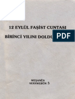 12 Eylul Faşist Cuntası Birinci Yılını Doldururken