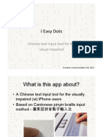 I Easy Dots: Chinese Text Input Tool For The Visual Impaired