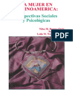 Burgos, Nilsa. Sharratt, Sara. Trejos, Leda. La Mujer en Latinoamérica. Perspectivas Sociales y Psicológicas. Puerto Rico, 1988.