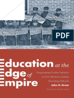 Education at The Edge: Negotiating Pueblo Identity in New Mexico's Indian Boarding Schools