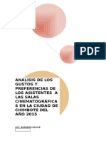 Análisis de Los Gustos y Preferencias de Los Asistentes A Las Salas Cinematográficas en La Ciudad de Chimbote Del Año 2015