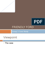 Friendly Ford: Group 2 Case Study