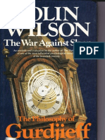 War Against Sleep by Colin Wilson (Gurdjieff)