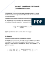 Solutions To Homework From Chapter 29, Magnetic Fields Due To Currents