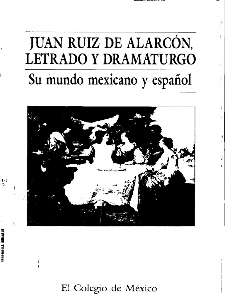 Juan Ruiz de Alarcón, Letrado y Dramaturgo PDF España Imperio español foto