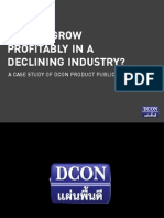How To Grow Profitably in A Declining Industry?: A Case Study of Dcon Product Public Co., LTD